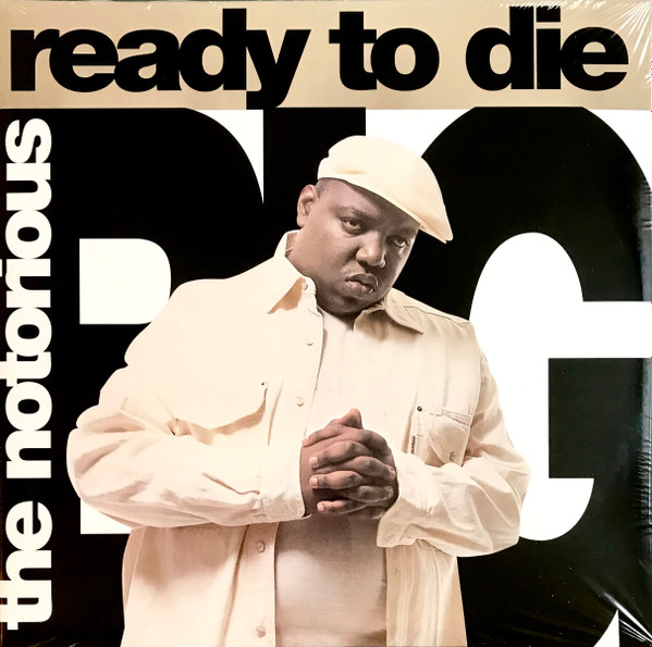 Notorious B.I.G. - Ready To Die | Bad Boy Entertainment (RR1 285201)