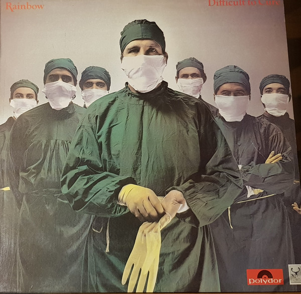 Rainbow - Difficult To Cure | Polydor (24 90 158)