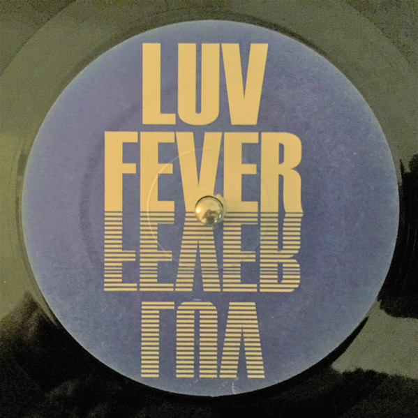 Luv Fever - Luv Fever | Not On Label (FEVER001) - main Luv Fever - Luv Fever | Not On Label (FEVER001) - main