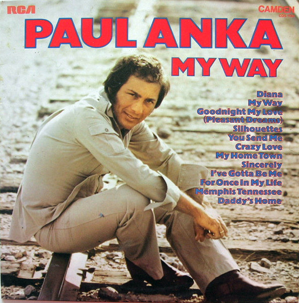 Paul Anka - My Way | RCA Camden (CDS 1134)