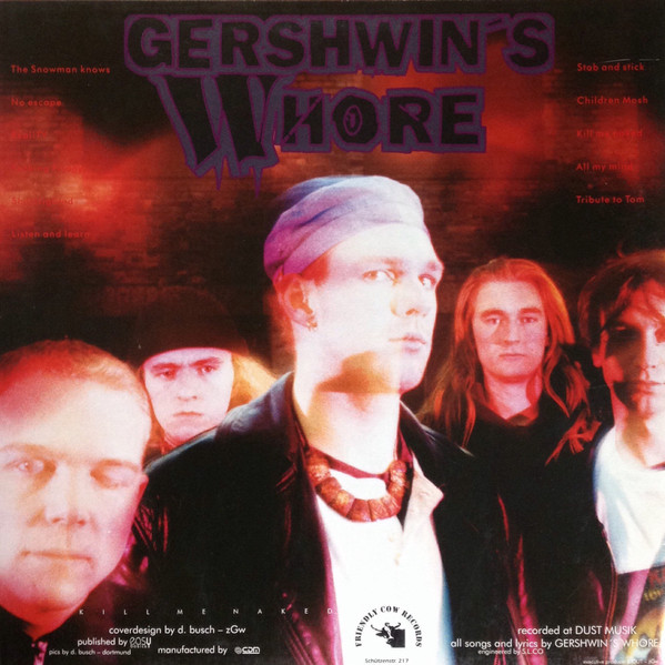 Gershwin's Whore - Kill Me Naked | Friendly Cow Records (HORN 267) - 2