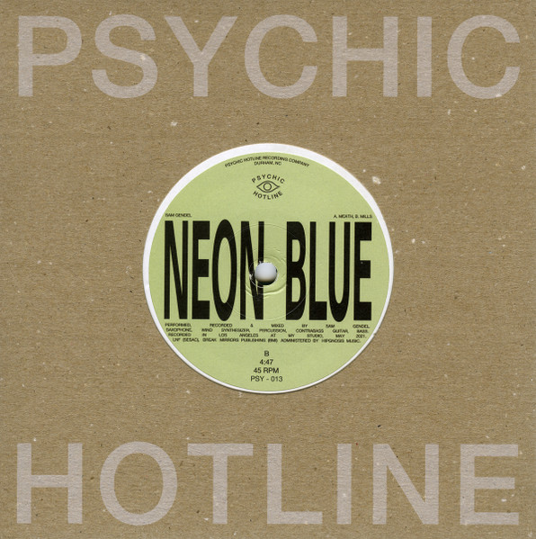Amelia Meath &  Blake Mills / / / Sam Gendel - Neon Blue | Psychic Hotline (PSY-013) - 2