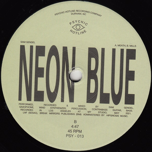 Amelia Meath &  Blake Mills / / / Sam Gendel - Neon Blue | Psychic Hotline (PSY-013) - 4
