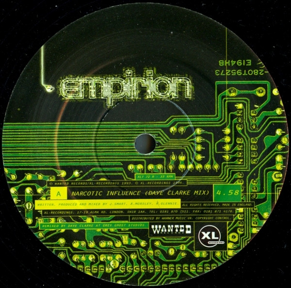 Empirion - Narcotic Influence (Remixes) | XL Recordings (XLT 72 R) - 3 Empirion - Narcotic Influence (Remixes) | XL Recordings (XLT 72 R) - 3