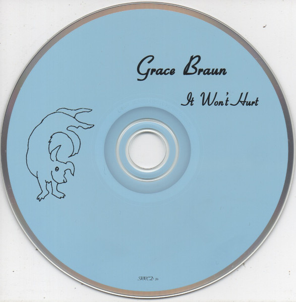 Grace Braun - It Won't Hurt | Slow River Records (SRRCD26) - 3