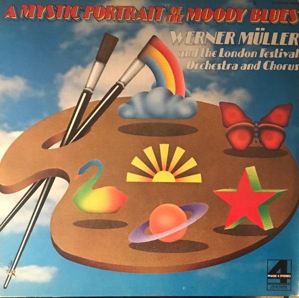 Werner Müller And The London Festival Orchestra And London Festival Chorus - A Mystic Portrait Of The Moody Blues | London Records (SP 44204)
