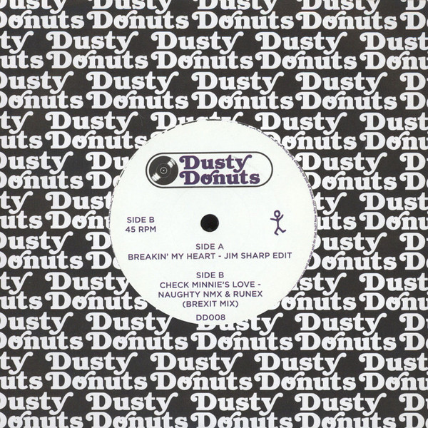 Jim Sharp / Naughty NMX , Runex - Breakin' My Heart / Check Minnie's Love | Dusty Donuts (DD008) - main Jim Sharp / Naughty NMX , Runex - Breakin' My Heart / Check Minnie's Love | Dusty Donuts (DD008) - main