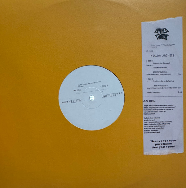Joe Claussell Presents Hidden Revealed / The Ricky Corey Collective - Erratic Telepathy / Who Do You Love? | Yellow Jackets (YJ008)