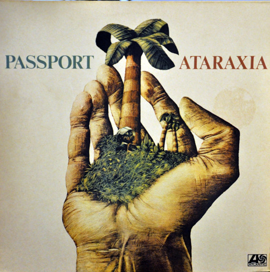 Passport - Ataraxia | Atlantic (ATL 50 456) - main