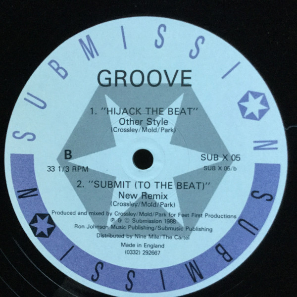 Groove - Hijack The Beat | Submission (SUB X 05) - 2 Groove - Hijack The Beat | Submission (SUB X 05) - 2