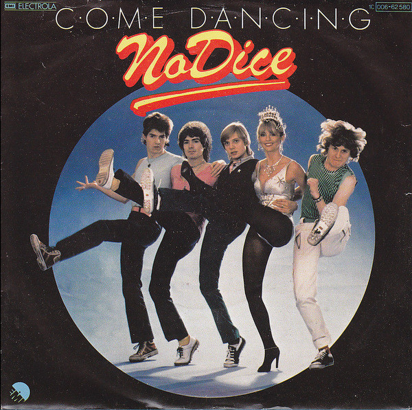 No Dice - Come Dancing | EMI (1C 006-62580) - main
