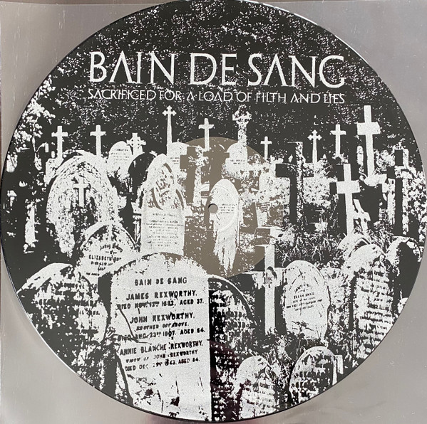 Bain De Sang - Sacrificed For A Load Of Filth And Lies | Up To Eleven Records (UP2.11-09) - 3 Bain De Sang - Sacrificed For A Load Of Filth And Lies | Up To Eleven Records (UP2.11-09) - 3