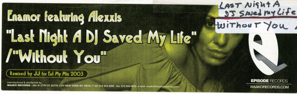 Enamor Featuring Alexxis - Last Night A DJ Saved My Life | Episode Records (ER 1250) - 3 Enamor Featuring Alexxis - Last Night A DJ Saved My Life | Episode Records (ER 1250) - 3