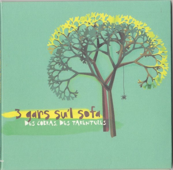 3 Gars Su'L Sofa - Des Cobras, Des Tarentules | Pixelia (PIXCD 7499) - main