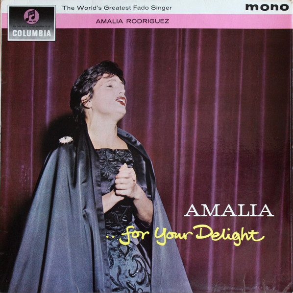 Amália Rodrigues - Amalia For Your Delight | Columbia (33SX 1520) - main