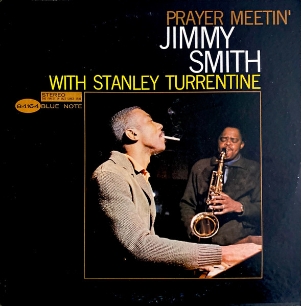 Jimmy Smith With Stanley Turrentine - Prayer Meetin' | Blue Note (ST-84164)