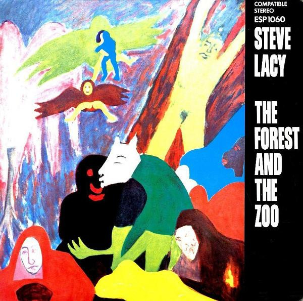 Steve Lacy - The Forest And The Zoo | Base Record (ESP 1060)