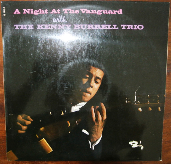 The Kenny Burrell Trio - A Night At The Vanguard | Barclay (84111) - main The Kenny Burrell Trio - A Night At The Vanguard | Barclay (84111) - main