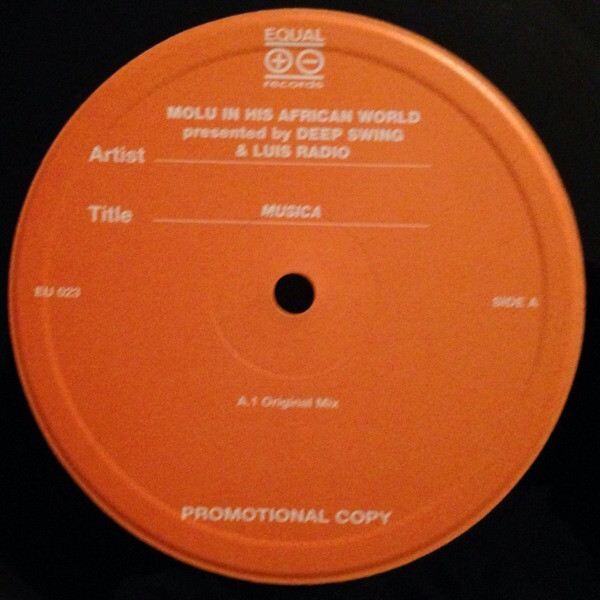 Deep Swing & Luis Radio Presents Molu In His African World - Musica | Equal Records (EU 023) - 2