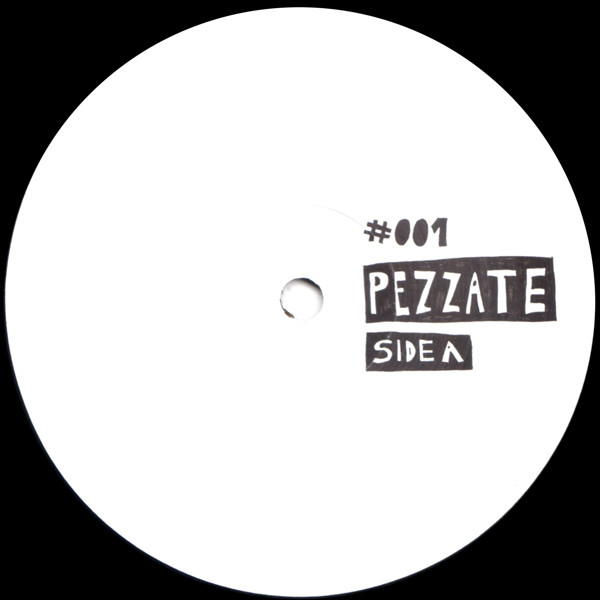 Various - Pezzate # 001 | Pezzate (001)