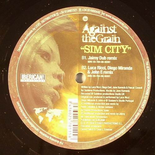 Against The Grain - Sim City | Iberican! Recordings (IBER026)