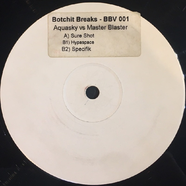 Aquasky vs. Masterblaster - Sure Shot | Botchit Breaks (BBV001) - main