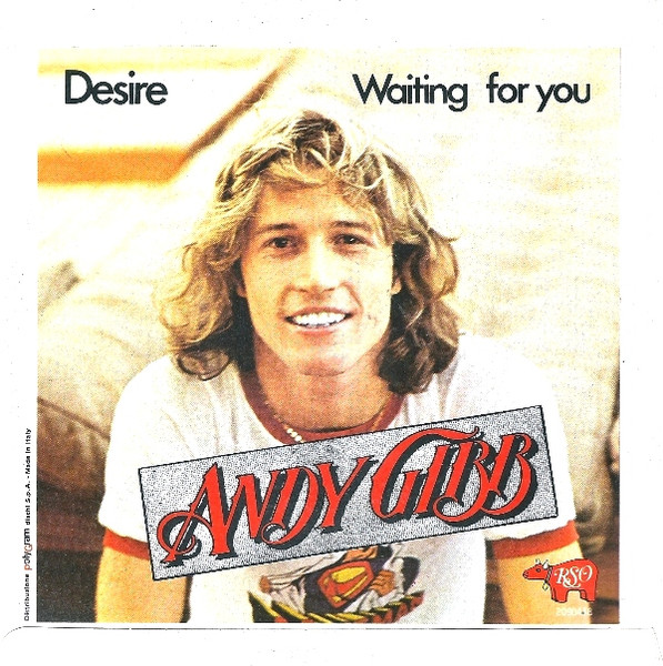 Andy Gibb - Desire / Waiting For You | RSO (2090 418) - 2