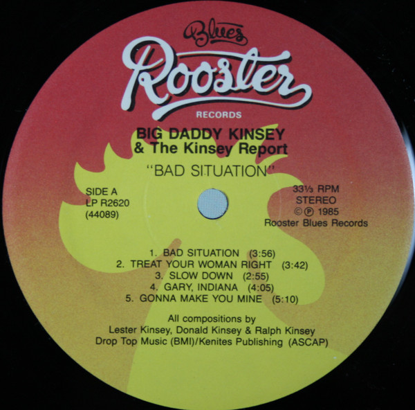 Big Daddy Kinsey & The Kinsey Report - Bad Situation | Rooster Blues Records (R2620) - 3