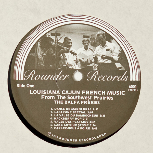Various - Louisiana Cajun French Music From The Southwest Prairies Vol. 1 | Rounder Records (6001) - 3 Various - Louisiana Cajun French Music From The Southwest Prairies Vol. 1 | Rounder Records (6001) - 3