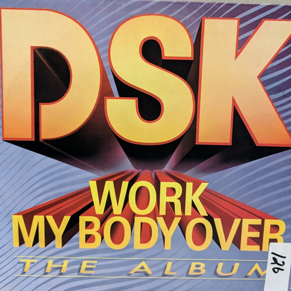DSK - Work My Body Over - The Album | Jack Pot Records (HTLP 3325)
