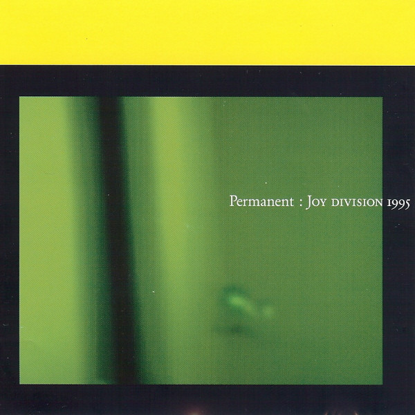 Joy Division - Permanent: Joy Division 1995 | London Records (828624.2)