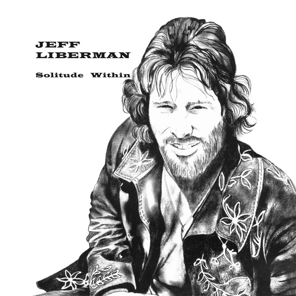 Jeffery Liberman - Solitude Within | Out-Sider (OSR054) Jeffery Liberman - Solitude Within | Out-Sider (OSR054)