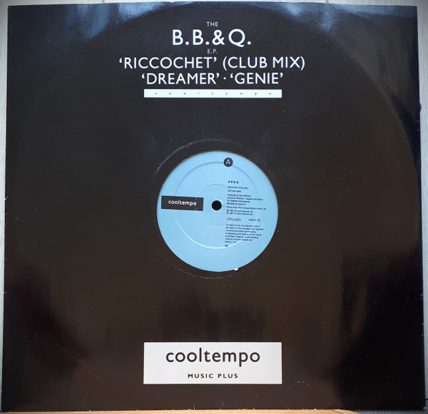 The Brooklyn, Bronx & Queens Band - The B.B. & Q. E.P. Riccochet (Club Mix) / Dreamer / Genie | Cooltempo (COOLX 154)