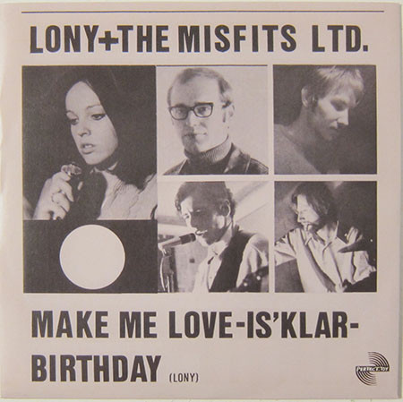 Lony + The Misfits Ltd. - Make Me Love (Is' Klar) / Birthday | Perfect.Toy Records (PT9917)