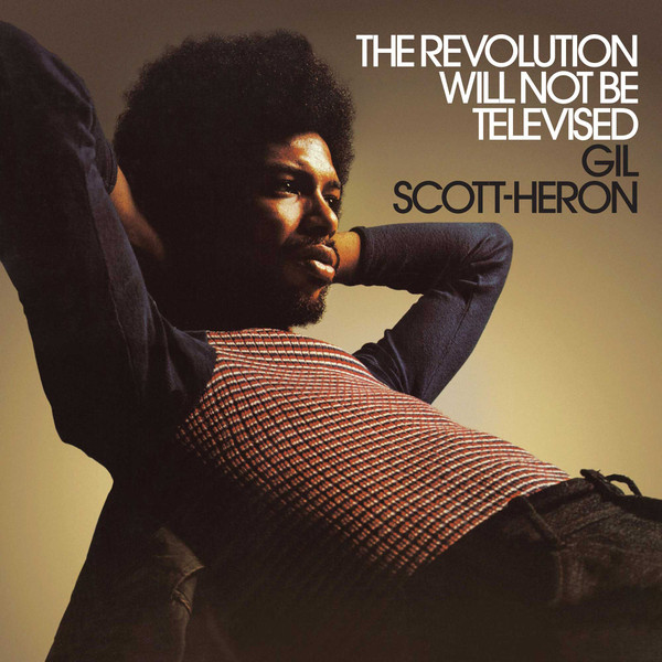 Gil Scott-Heron - The Revolution Will Not Be Televised | BGP Records (BGPD 306)