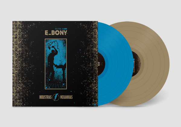 E-bony - Digital Dawn | Industrias Mekanikas ([INDMEK-010]) - 3