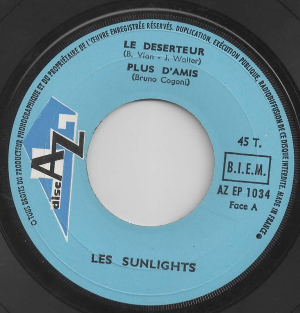Les Sunlights - Le Deserteur | Disc'Az (EP 1034) - 2