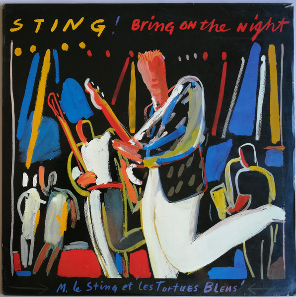 Sting - Bring On The Night | A&M Records (396705-1) - main