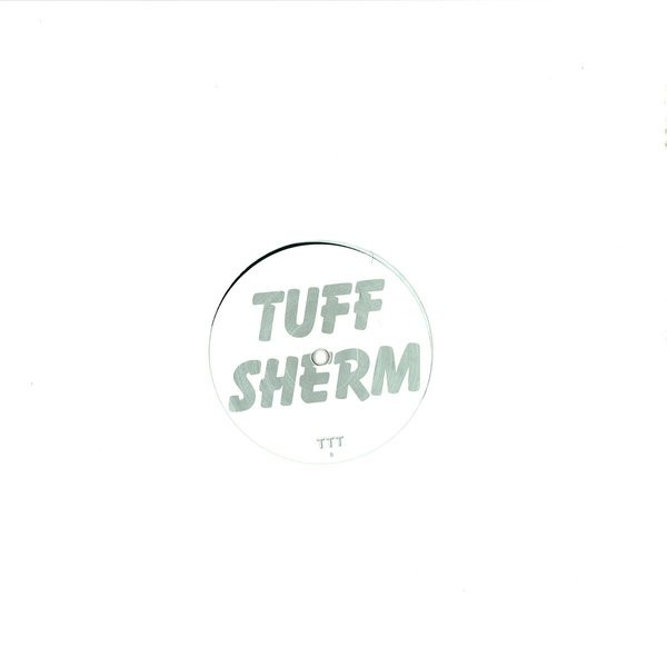 Tuff Sherm - Burglar Loops | The Trilogy Tapes (TTT010) - 2 Tuff Sherm - Burglar Loops | The Trilogy Tapes (TTT010) - 2