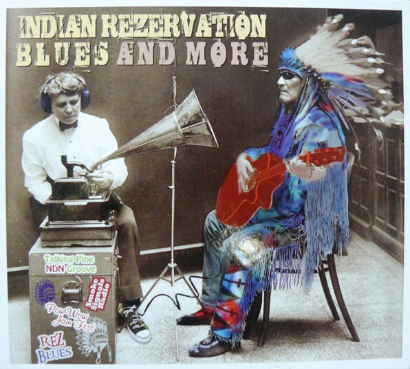 Various - Indian Rezervation Blues And More | Dixiefrog (DFGCD 8660) - main