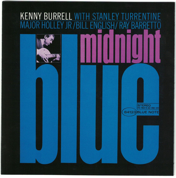 Kenny Burrell - Midnight Blue | Blue Note (7243 4 95335 2 3) - 2