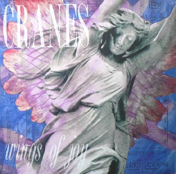 Cranes - Wings Of Joy | Dedicated (DEDLP 003)