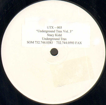 Stacy Kidd - Unreleased Basement Traxx Vol. 3 | Underground Trax (UTX-003)