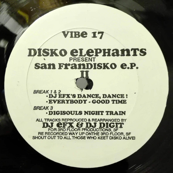 Disko Elephants - San Frandisko E.P. II | Vibe (VIBE 17)