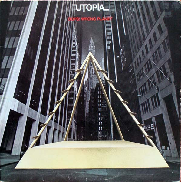 Utopia - Oops! Wrong Planet | Bearsville (K 55517)