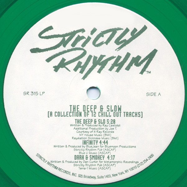 Various - The Deep & Slow (A Collection Of 12 Chill Out Tracks) | Strictly Rhythm (SR 315 LP) - 2 Various - The Deep & Slow (A Collection Of 12 Chill Out Tracks) | Strictly Rhythm (SR 315 LP) - 2