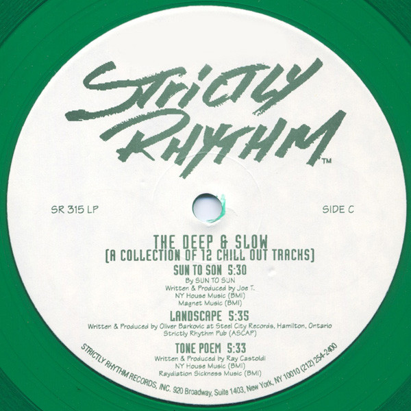 Various - The Deep & Slow (A Collection Of 12 Chill Out Tracks) | Strictly Rhythm (SR 315 LP) - 4 Various - The Deep & Slow (A Collection Of 12 Chill Out Tracks) | Strictly Rhythm (SR 315 LP) - 4