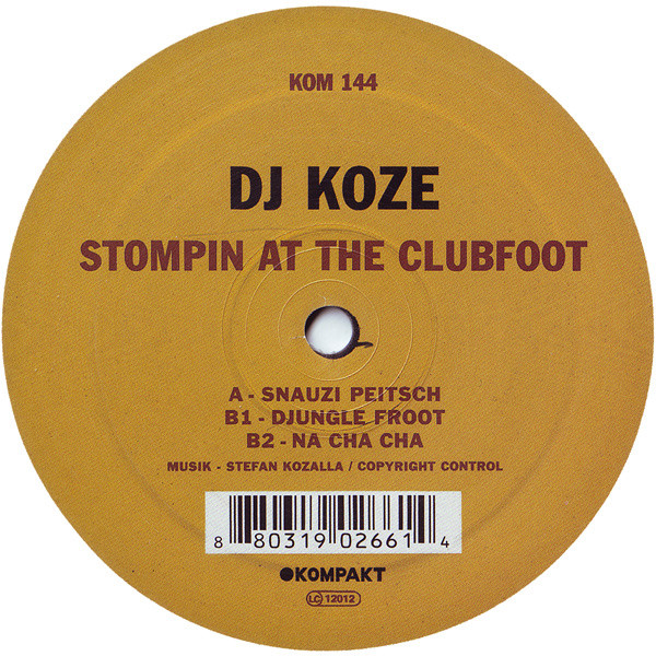 DJ Koze - Stompin At The Clubfoot | Kompakt (KOM 144) - 3