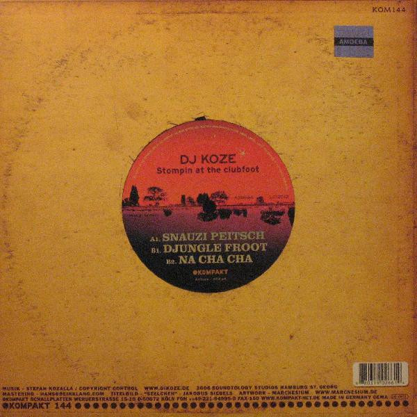 DJ Koze - Stompin At The Clubfoot | Kompakt (KOM 144) - 2