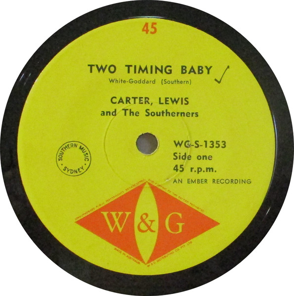 Carter-Lewis & The Southerners - Two Timing Baby | W & G (WG-S-1353) - main